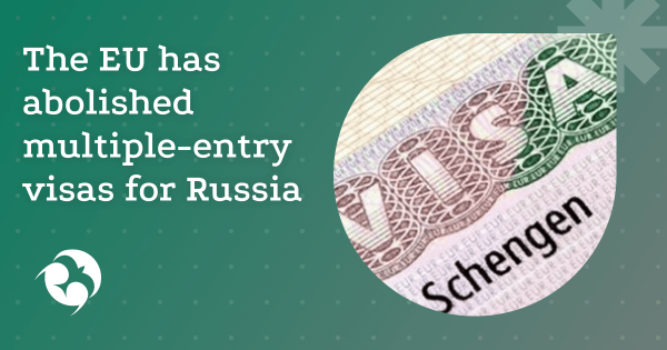 Ban on multiple-entry visas for Russians in 2025