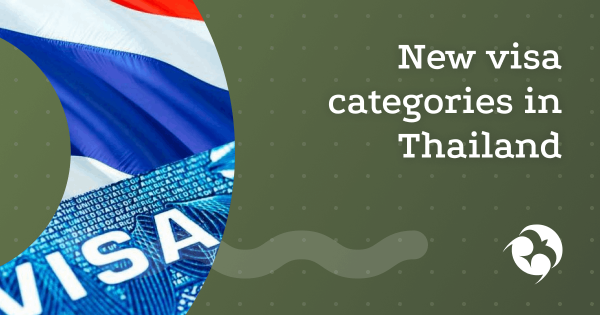 New visa categories in Thailand